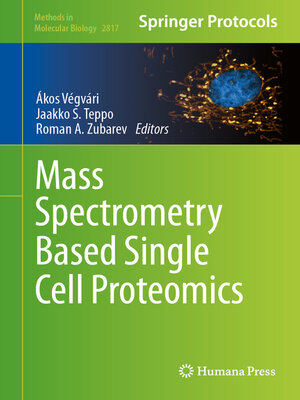 cover image of Mass Spectrometry Based Single Cell Proteomics